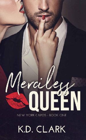 [New York Capos 01] • Merciless Queen (New York Capos Book 1)